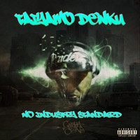 Taiyamo Denku - No Industry Standard (Explicit)