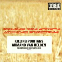 Armand Van Helden - Killing Puritans