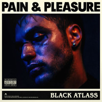 Black Atlass - Pain & Pleasure (Explicit)