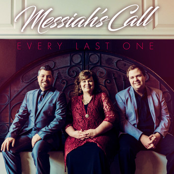 Messiah's Call - Every Last One