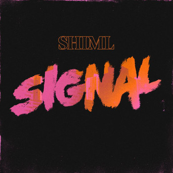 Shiml - Signal