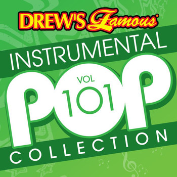 The Hit Crew - Drew's Famous Instrumental Pop Collection (Vol. 101)