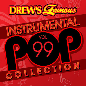 The Hit Crew - Drew's Famous Instrumental Pop Collection (Vol. 99)