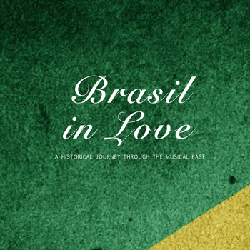 Bola Sete - Brasil in Love