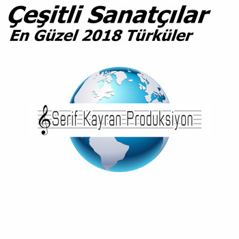 Çeşitli Sanatçılar - En Güzel 2018 Türküler
