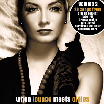 Various Artists - When Lounge Meets Oldies Vol. 2