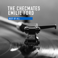 Emile Ford And The Checmates - Best of All