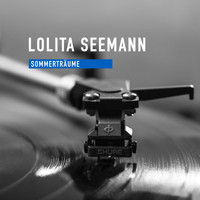 Lolita Seemann - Sommerträume