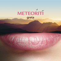 Greta - Meteoriti
