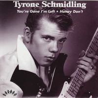 Tyrone Schmidling - You're Gone, I'm Left