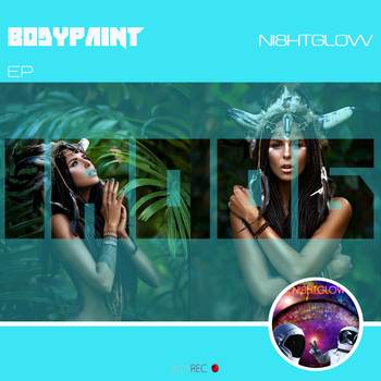 NI8HTGLOW - Bodypaint EP