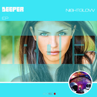 NI8HTGLOW - Deeper EP