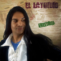El Latindio - Freedom