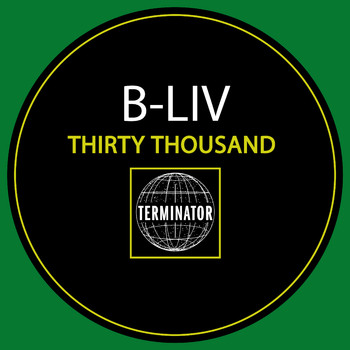 B-Liv - Thirty Thousand