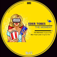 Eder Tobes - The Moment