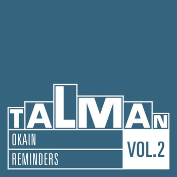 Okain - Reminders, Vol. 2