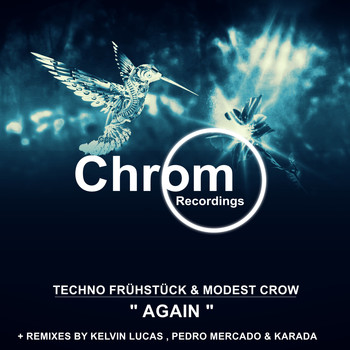 Techno Frühstück & Modest Crow - Again
