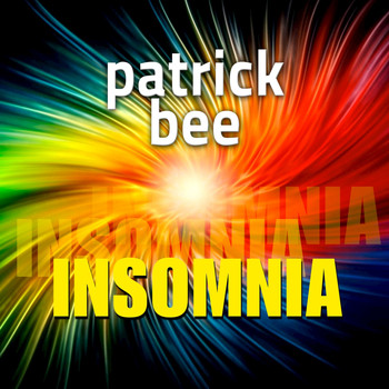 Patrick Bee - Insomnia