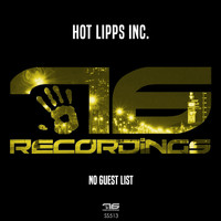 Hot Lipps Inc. - No Guest List
