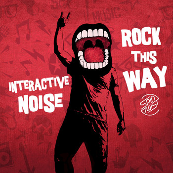 Interactive Noise - Rock This Way