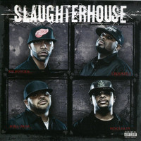 Slaughterhouse - Slaughterhouse  (Explicit)