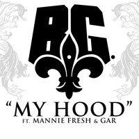 B.G. - My Hood 