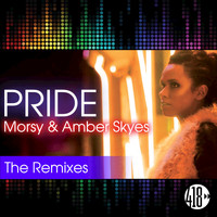 Morsy, Amber Skyes - Pride (The Remixes)