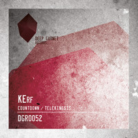 Kerf - Countdown / Telekinesis