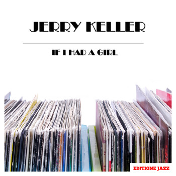 Jerry Keller - If I Had a Girl