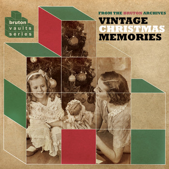 Various Artists - Bruton Vaults: Vintage Christmas Memories