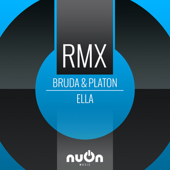Bruda Feat. Platon - Ella (Adam Schock Edit)