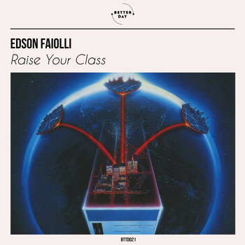 Edson Faiolli - Raise Your Class