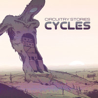 Nathaniel Chambers - Circuitry Stories: Cycle