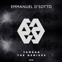 Emmanuel D' Sotto - Yambao The Remixes