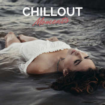 Various Artists - Chillout Moments