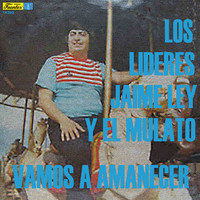 Los Lideres - Vamos a Amanecer