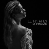 LeAnn Rimes - Re-Imagined