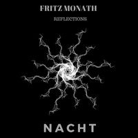 Fritz Monath - Reflections