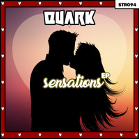 Quark - Your Sensations EP