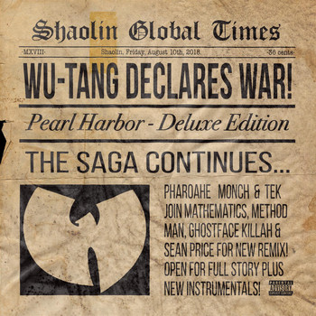 Wu-Tang - Pearl Harbor (REMIX) [feat. Mathematics, Method Man, Ghostface Killah, Sean Price, Pharoahe Monch and Tek] (Explicit)