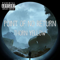 Point Of No Return - Thorn yellow