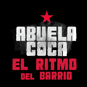 Abuela Coca - El Ritmo del Barrio (En Vivo)