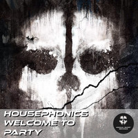 Housephonics - Welcome To Party EP