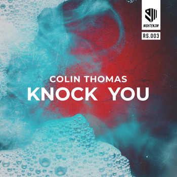 Colin Thomas - Knock You