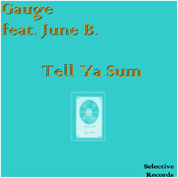 Gauge - Tell Ya Sum