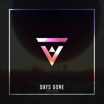 Polygon - Days Gone