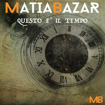 Matia Bazar - Questo è il tempo