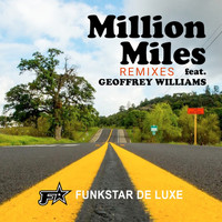 Funkstar De Luxe - Million Miles (Remixes)