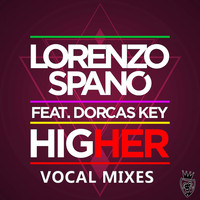 Lorenzo Spano - Higher (Vocal Mixes)