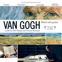 Armand Amar - Van Gogh, Brush with Genius (Original Motion Picture Soundtrack)